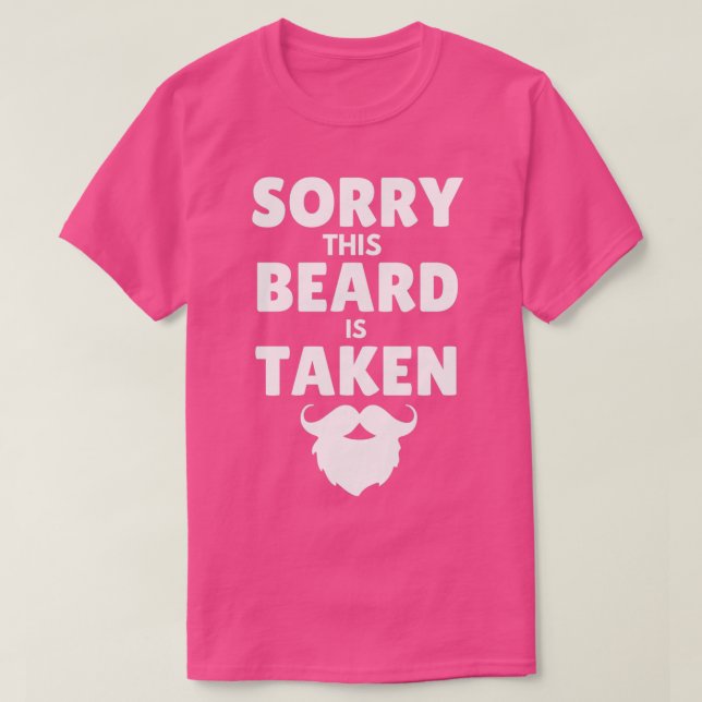 T-shirt Désolé cette barbe est prise 131 (Design devant)