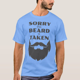 T-shirt Désolé cette barbe est prise 15 1