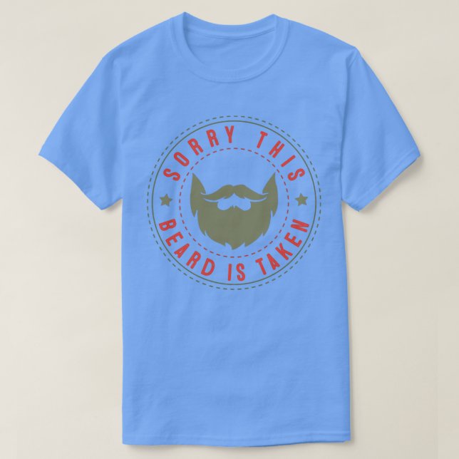 T-shirt Désolé Cette Barbe Est Prise 2022 (Design devant)