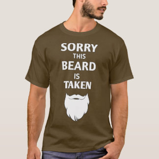 T-shirt Désolé Cette Barbe Est Prise 8 2