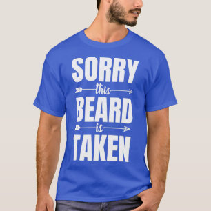 T-shirt Désolé Cette barbe est prise couples petit ami cad