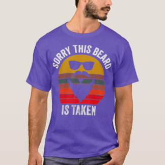 T-shirt Désolé cette barbe est prise géniale