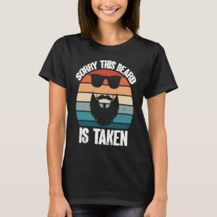 T-shirt Désolé Cette Barbe Est Prise Hommes Portés Citatio