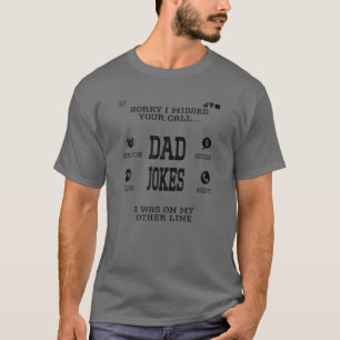 T-shirt Désolé D'Avoir Manqué Votre Appel Était Sur Au