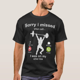 T-shirt Désolé d'avoir raté votre appel - Amateur de Power