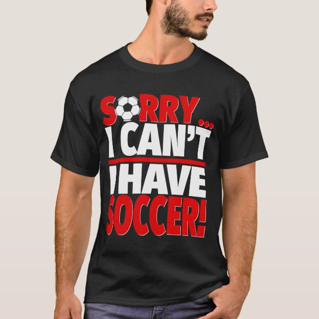 T-shirt Désolé d'avoir un entraîneur de football ou un jou (Devant)