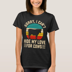 T-shirt Désolé de ne pas pouvoir cacher mon amour pour les