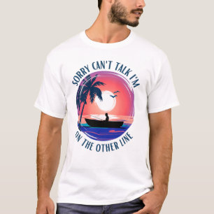 T-shirt Désolé de ne pas pouvoir parler je suis sur l'autr