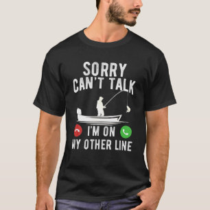 T-shirt Désolé de ne pas pouvoir parler Je suis sur mon 
