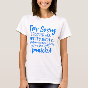 T-shirt Désolé de t'avoir giflé