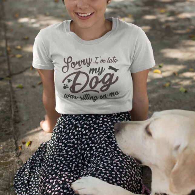 T-shirt Désolé d'être en retard (Créateur téléchargé)