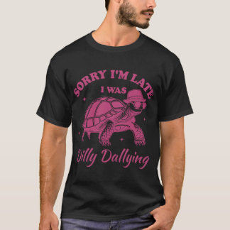 T-shirt Désolé d'être en retard je traînais garçon