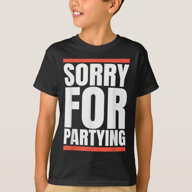 T-shirt Désolé drôle pour cadeau de fête, Saint Valentin  (Devant)