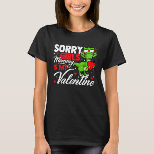 T-shirt Désolé Filles Maman Est Mon Valentine Roses Meille