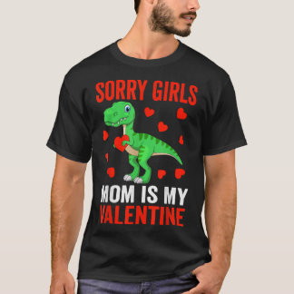 T-shirt Désolé Filles Maman Est Mon Valentine Toddler Garç
