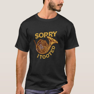 T-shirt Désolé, j'ai pris - corne française