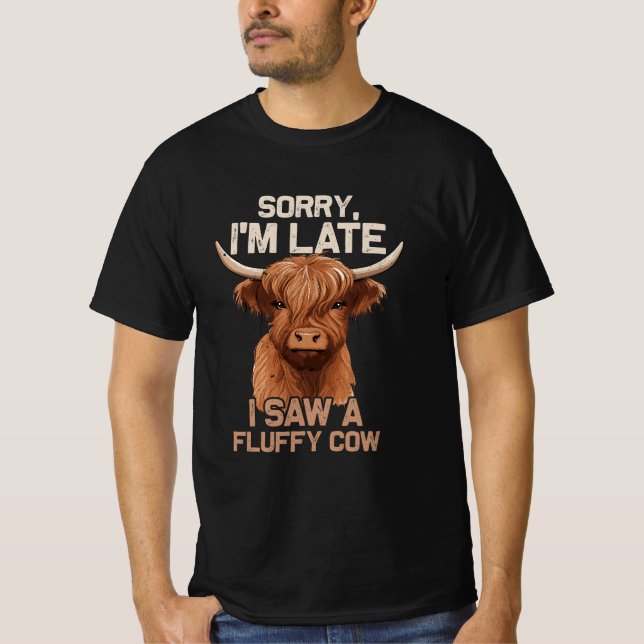 T-shirt Désolé Je N'Ai Pas Vu Fluffy Cow Scottish Highland (Devant)