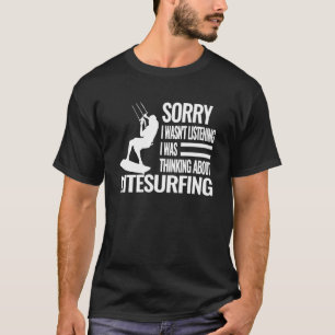 T-shirt Désolé je ne faisais pas de kitesurf Kiteboarding