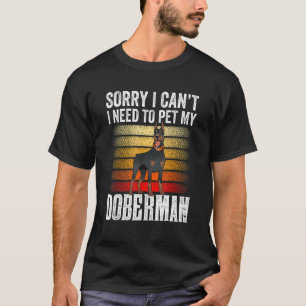 T-shirt Désolé, je ne peux pas avoir besoin de mettre mon