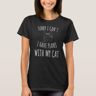 T-shirt Désolé, je ne peux pas avoir de plans avec mon cha
