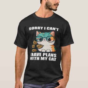 T-shirt Désolé, je ne peux pas avoir de plans avec mon cha