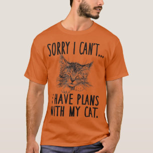 T-shirt Désolé, je ne peux pas avoir de plans avec mon cha