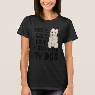 T-shirt Désolé Je Ne Peux Pas Avoir De Plans Avec Mon West
