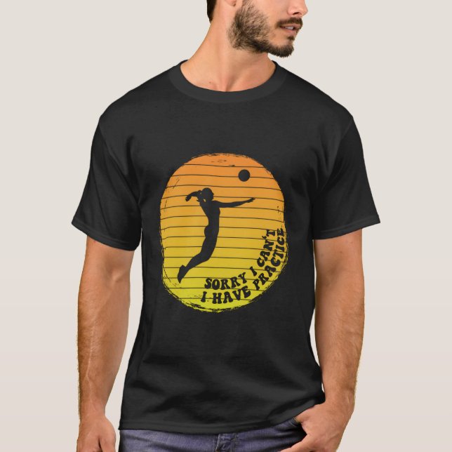T-shirt Désolé Je Ne Peux Pas Avoir De Playe De Volley-Bal (Devant)