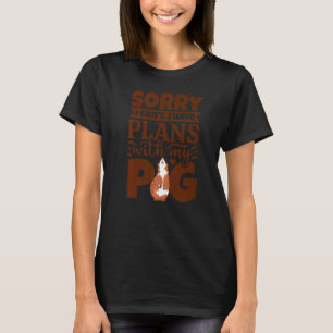 T-shirt Désolé, je ne peux pas avoir des plans avec mon am
