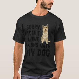 T-shirt Désolé Je Ne Peux Pas Avoir Des Plans Avec Mon Ber