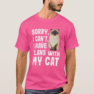 T-shirt Désolé Je Ne Peux Pas Avoir Des Plans Avec Mon C H