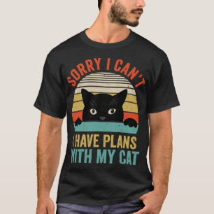 T-shirt Désolé Je Ne Peux Pas Avoir Des Plans Avec Mon Cha