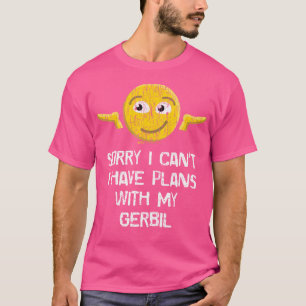 T-shirt Désolé Je Ne Peux Pas Avoir Des Plans Avec Mon Ger