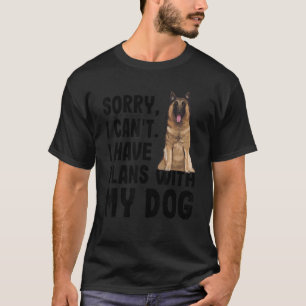 T-shirt Désolé Je Ne Peux Pas Avoir Des Plans Avec Mon Ter