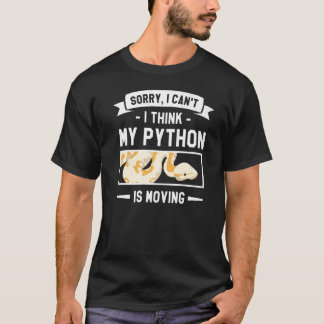 T-shirt Désolé, je ne peux pas croire que mon Python dépla