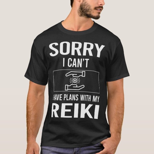 T-shirt Désolé je ne peux pas faire de Reiki (Devant)