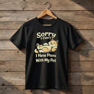 T-shirt Désolé je ne peux pas j'ai des plans avec mon anim