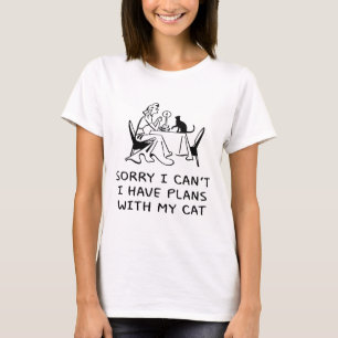 T-SHIRT DÉSOLÉ JE NE PEUX PAS, J'AI DES PLANS AVEC MON C