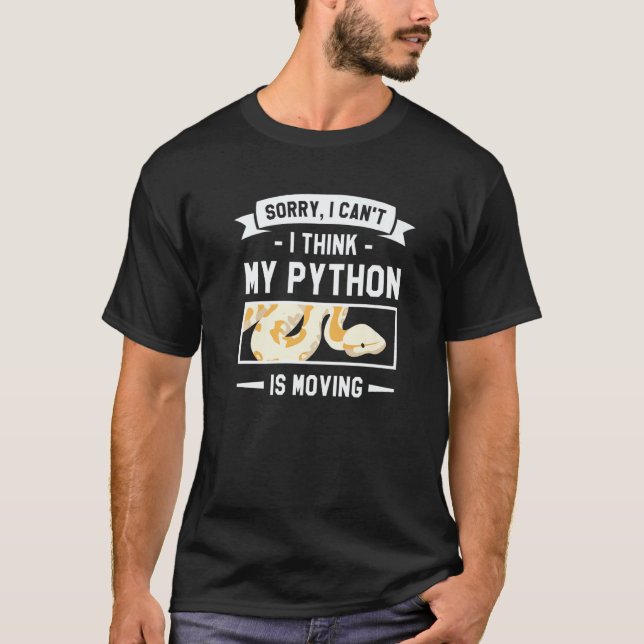 T-shirt Désolé je ne peux pas je pense que mon Python boug (Devant)