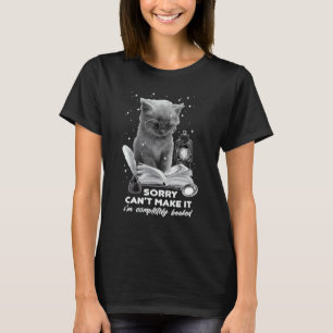 T-shirt Désolé je ne peux pas je suis complètement pris Ch