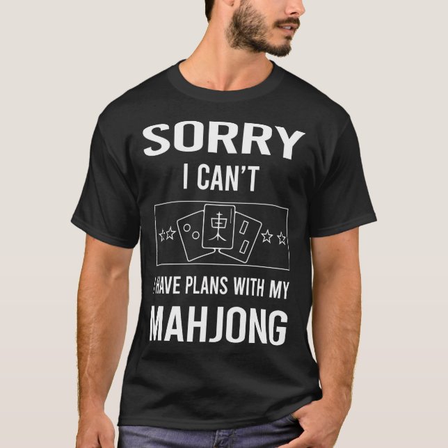 T-shirt Désolé Je Ne Peux Pas Mahjong Majong Mah Jong Mah  (Devant)