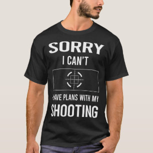 T-shirt Désolé, je ne peux pas tirer