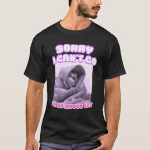 T-shirt Désolé je ne peux pas y aller je suis un chat d'in
