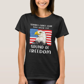 T-shirt Désolé, je ne t'entends pas par-dessus le son de m
