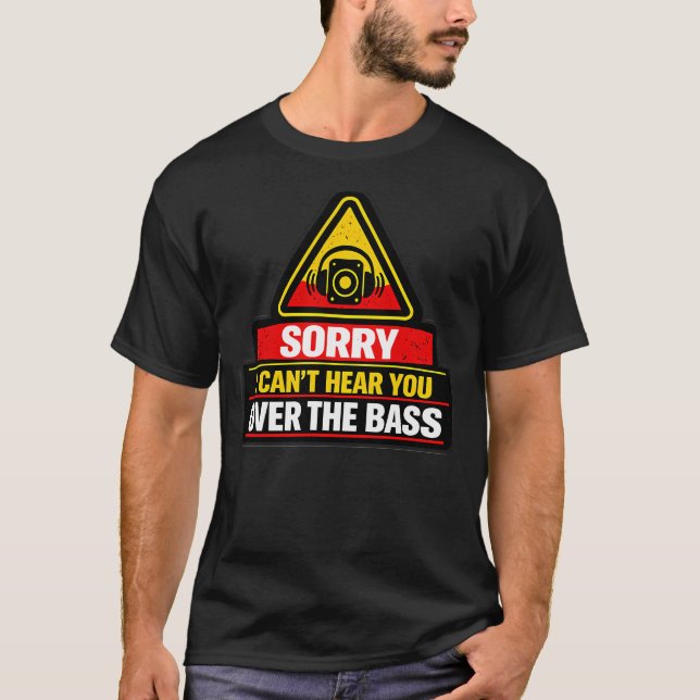 T-shirt Désolé je ne vous entends pas !!! (Devant)