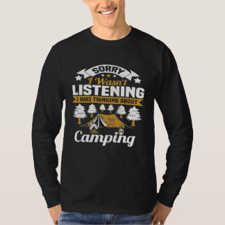 T-shirt Désolé je n'écoutais pas je pensais à Campi
