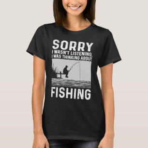 T-shirt Désolé, je n'écoutais pas, je pensais au poisson