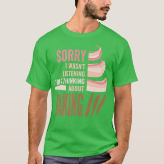 T-shirt Désolé je n'étais pas cupcake boulangerie muffin B