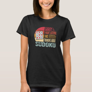 T-shirt Désolé, je n'étais pas Sudoku vintage femmes Cross
