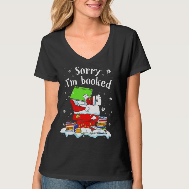 T-shirt Désolé, je suis Booked Christmas Book Lover Reader (Devant)